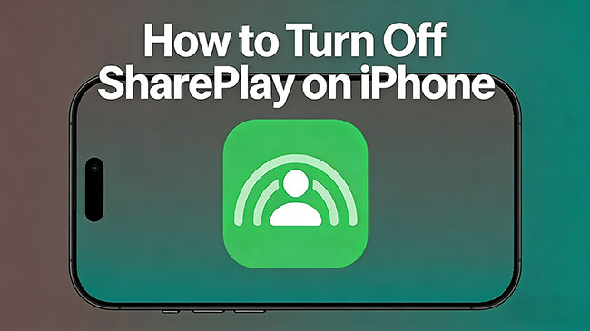 how to turn off shareplay on iphone