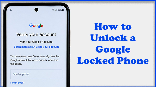 how to unlock a google locked phone
