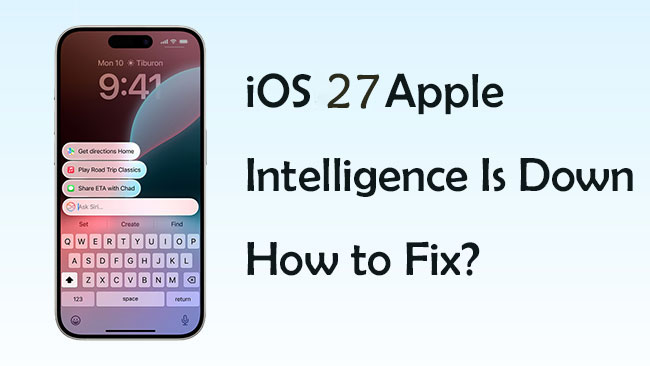 ios 27 apple intelligence is down