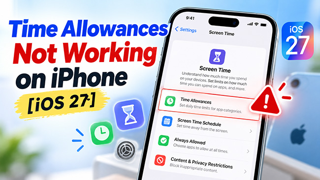 time allowances not working ios 27