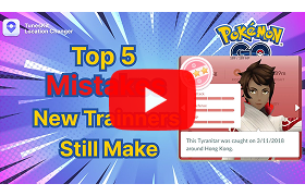 5 mistakes new trainers make in Pokémon GO