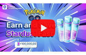 how to earn and save stardust in Pokémon GO
